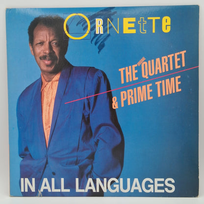 Ornette, The Original Quartet & Prime Time – In All Languages
