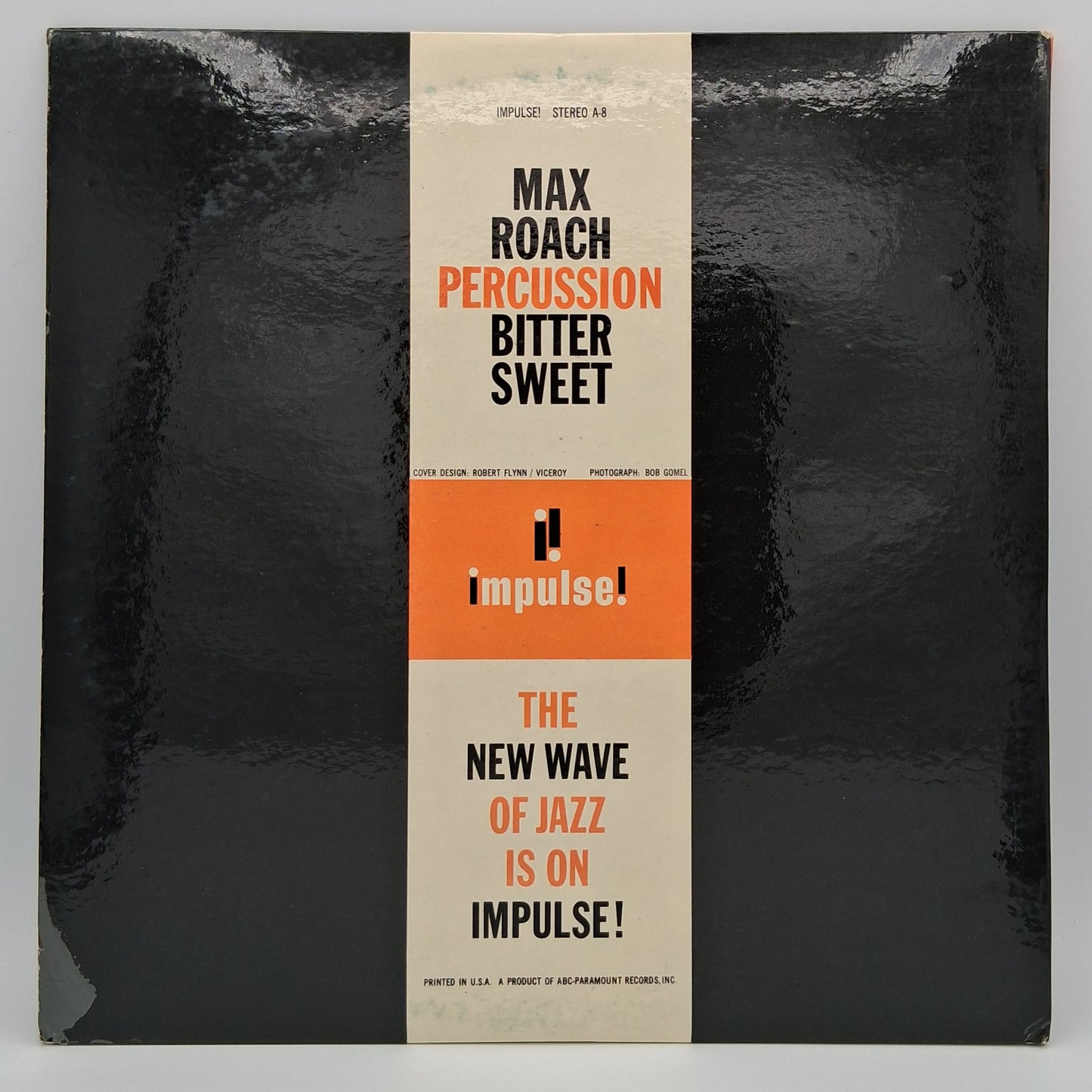 Max Roach – Percussion Bitter Sweet