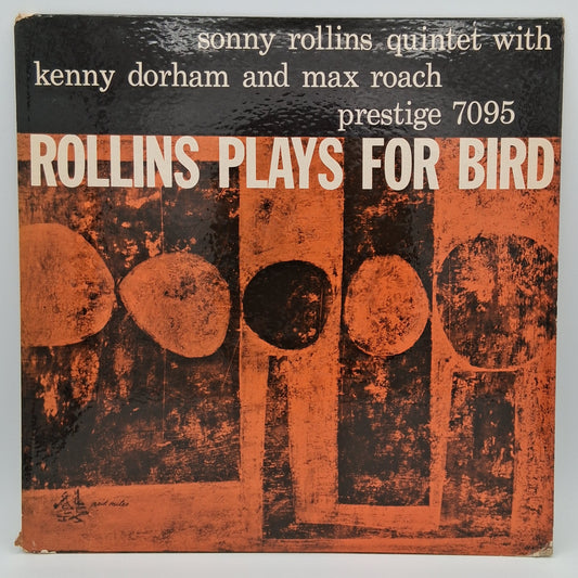 Sonny Rollins Quintet With Kenny Dorham And Max Roach – Rollins Plays For Bird