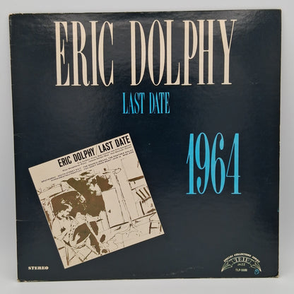 Eric Dolphy – Last Date