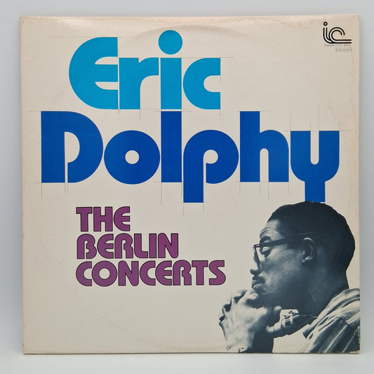 Eric Dolphy – The Berlin Concerts