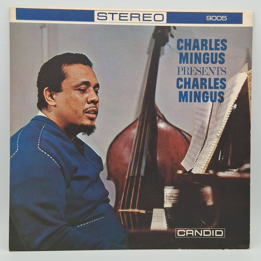 Charles Mingus – Presents Charles Mingus