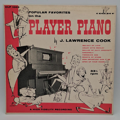 J. Lawrence Cook – Popular Favorites On The Player Piano