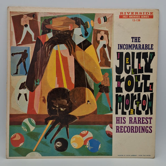 Jelly Roll Morton – The Incomparable Jelly Roll Morton (His Rarest Recordings)