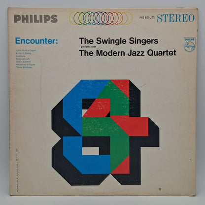 The Swingle Singers, The Modern Jazz Quartet – Encounter: The Swingle Singers Perform With The Modern Jazz Quartet