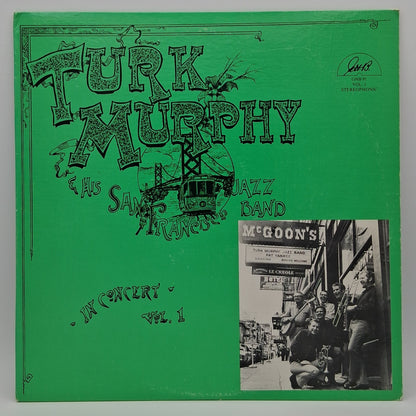 Turk Murphy & His San Francisco Jazz Band – In Concert - Vol. 1