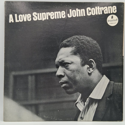 John Coltrane – A Love Supreme