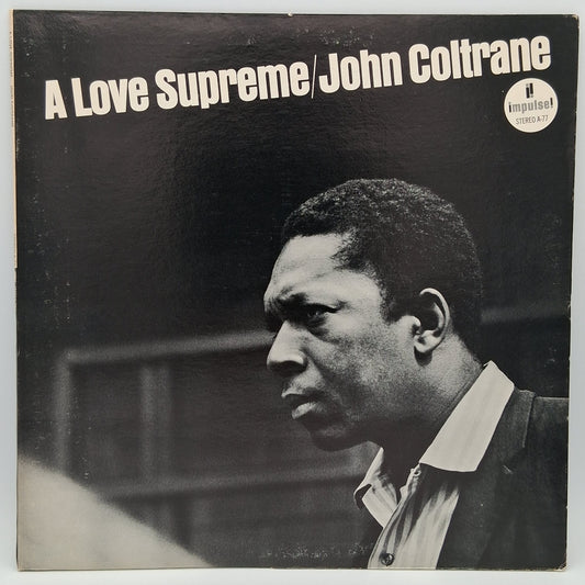 John Coltrane – A Love Supreme