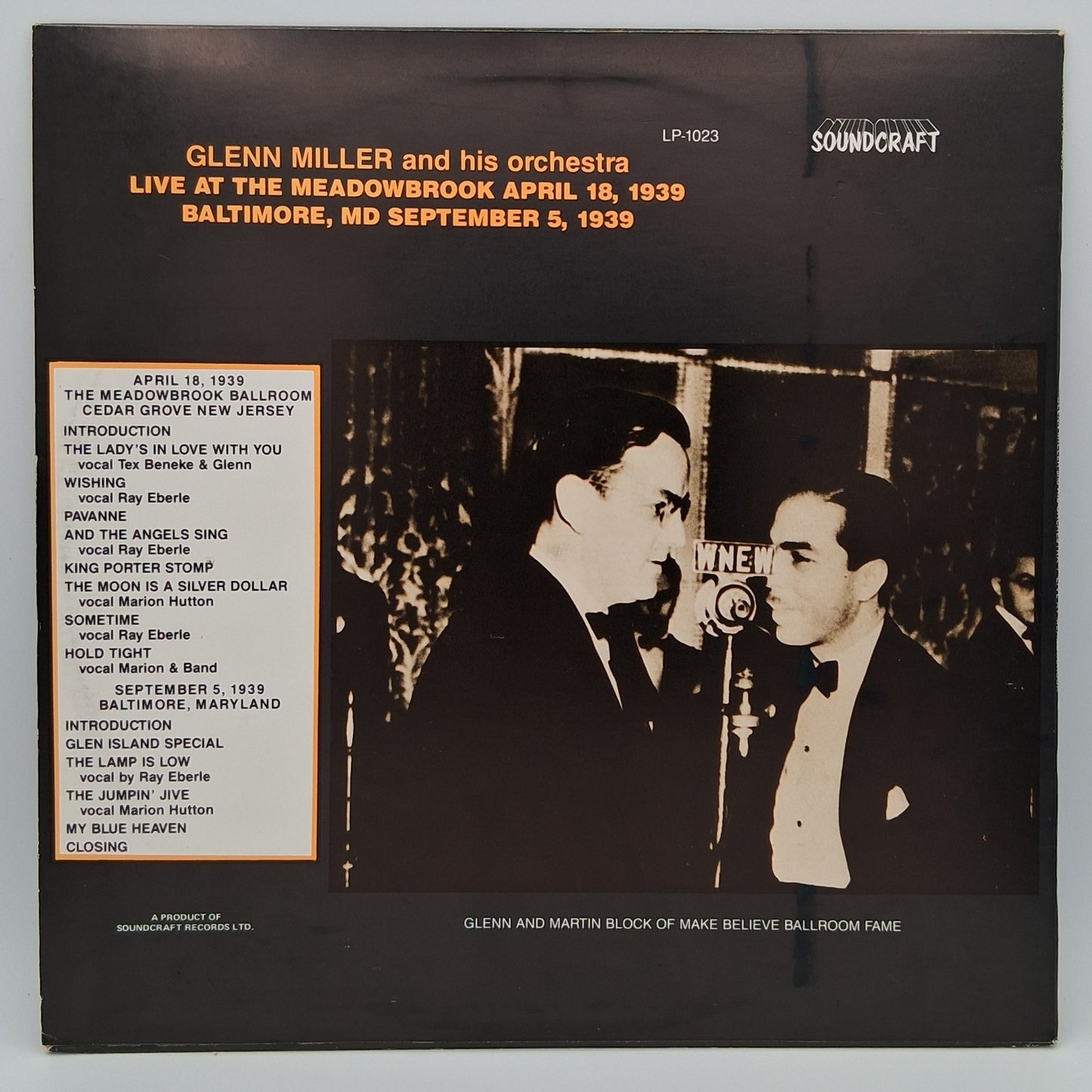 Glenn Miller And His Orchestra – Live At The Meadowbrook April 18, 1939