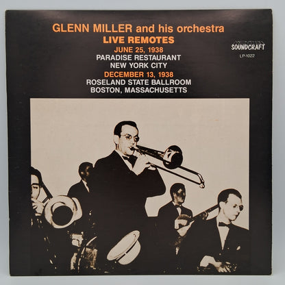 Glenn Miller And His Orchestra – Live Remotes June 25 1938 - December 13 1938