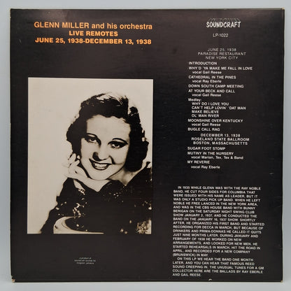 Glenn Miller And His Orchestra – Live Remotes June 25 1938 - December 13 1938