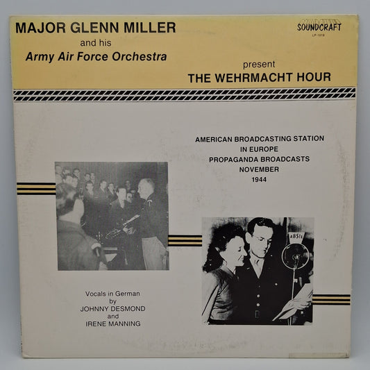 Major Glenn Miller And The Army Air Force Orchestra – The Wehrmacht Hour