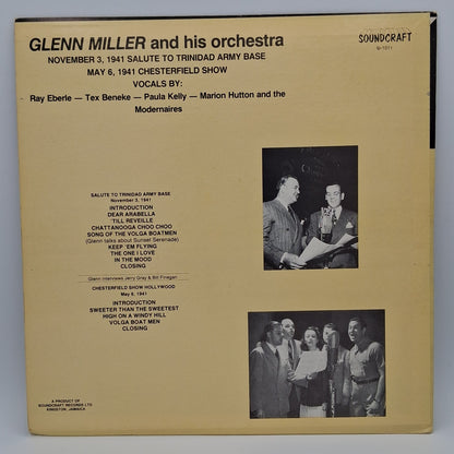 Glenn Miller And His Orchestra – November 3, 1941 Salute to Trinidad Army Base - May 6, 1941 Chesterfield Show
