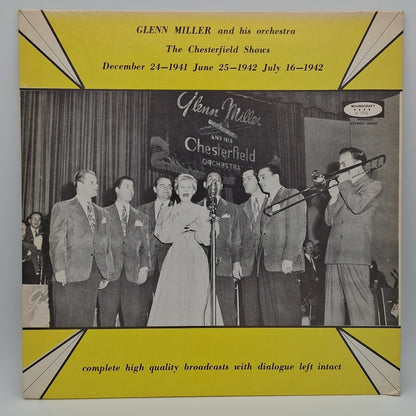 Glenn Miller And His Orchestra – The Chesterfield Shows