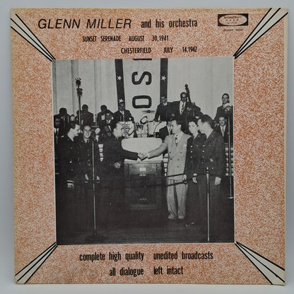 Glenn Miller And His Orchestra – Sunset Serenade August 30-1941 / Chesterfield Broad Cast - July14-1942