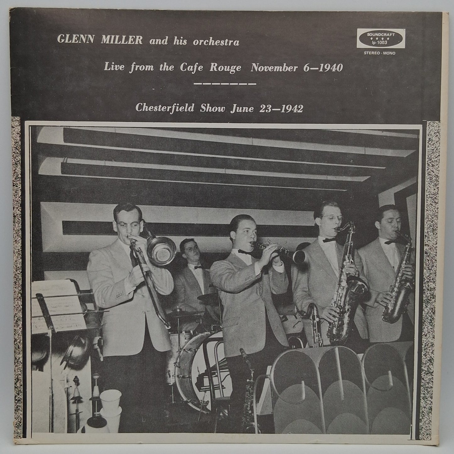 Glenn Miller And His Orchestra – Live From The Cafe Rouge And Chesterfield Show