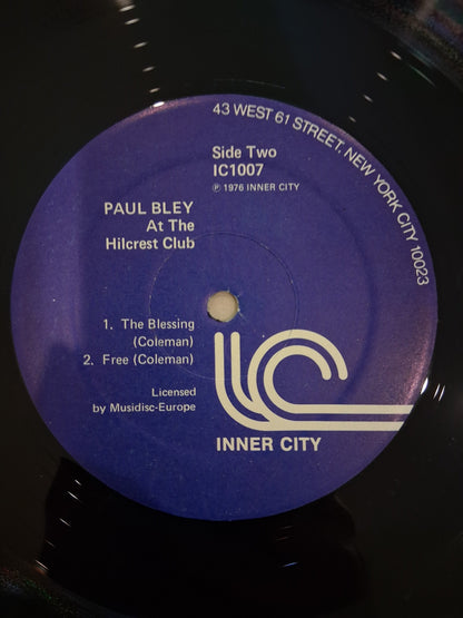 Paul Bley . Ornette Coleman . Don Cherry . Charlie Haden . Billy Higgins – Live At The Hilcrest Club 1958