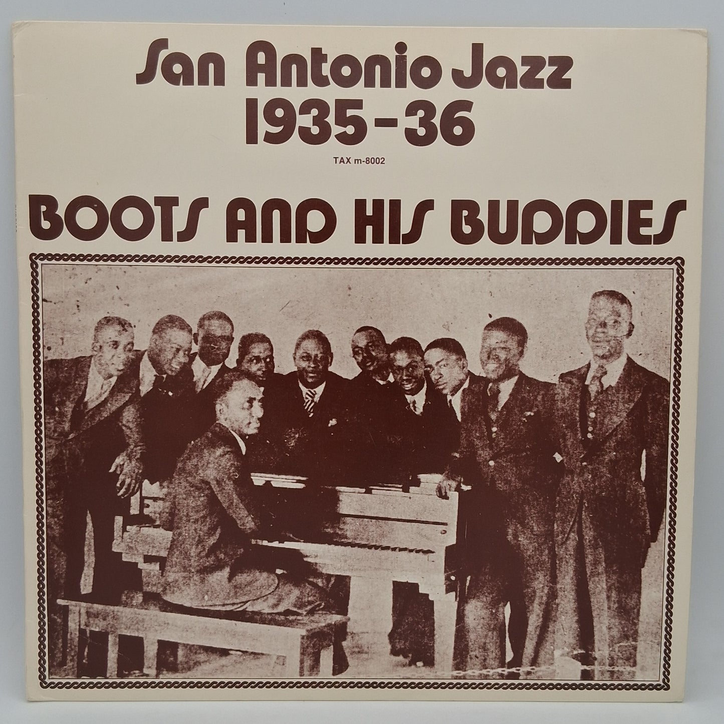 Boots And His Buddies – San Antonio Jazz 1935-36