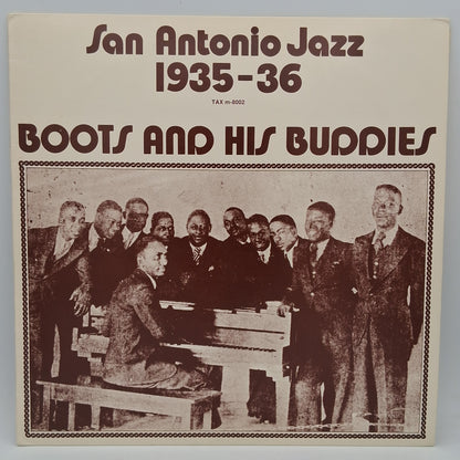 Boots And His Buddies – San Antonio Jazz 1935-36
