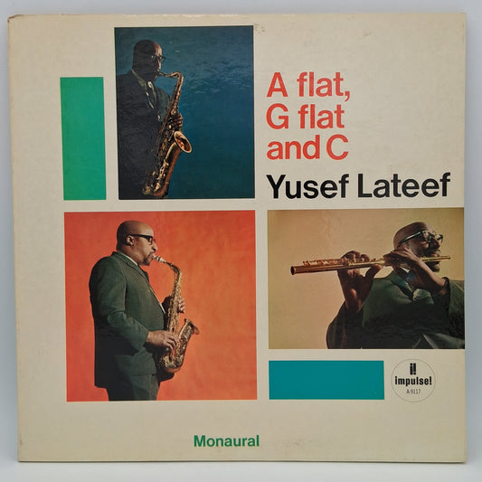 Yusef Lateef – A Flat, G Flat And C