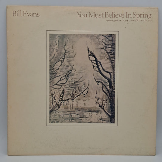 Bill Evans – You Must Believe In Spring