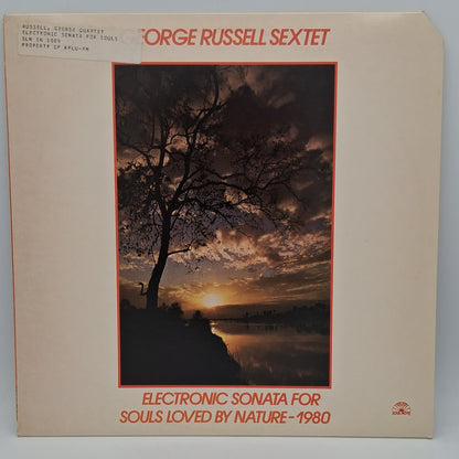 The George Russell Sextet – Electronic Sonata For Souls Loved By Nature - 1980