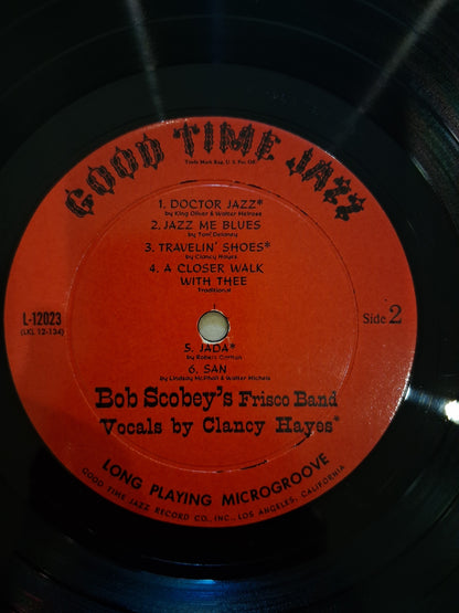 Bob Scobey's Frisco Band With Vocals By Clancy Hayes – Direct From San Francisco!