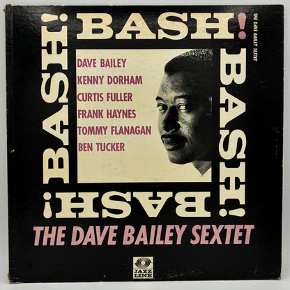 The Dave Bailey Sextet – Bash!