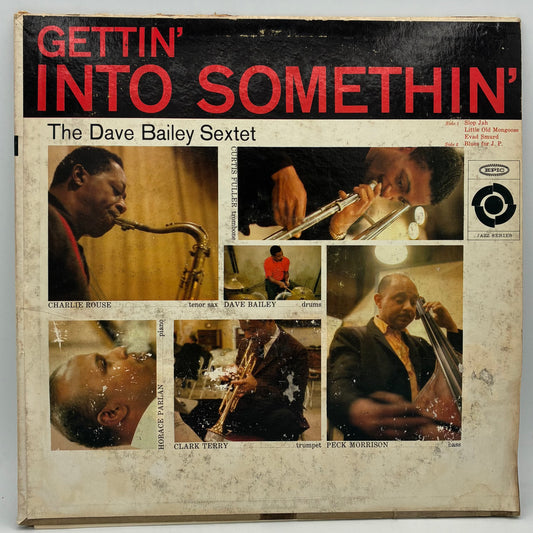 The Dave Bailey Sextet – Gettin' Into Somethin'