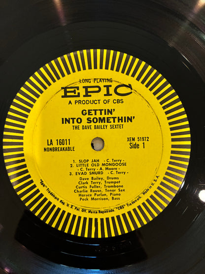The Dave Bailey Sextet – Gettin' Into Somethin'