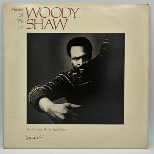 Woody Shaw – Master Of The Art