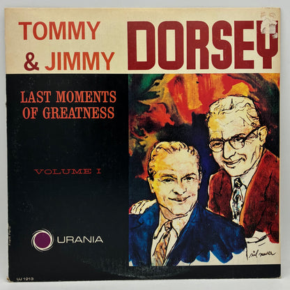 Tommy & Jimmy Dorsey – Last Moments Of Greatness, Volume 1