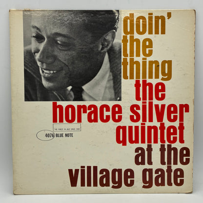 The Horace Silver Quintet – Doin' The Thing - At The Village Gate