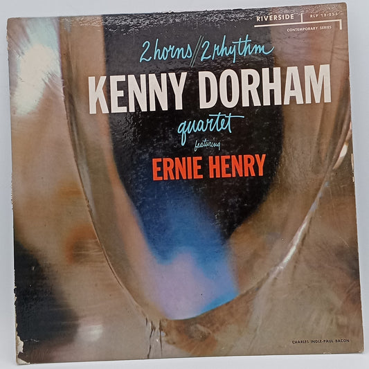 Kenny Dorham Quartet Featuring Ernie Henry – 2 Horns/2 Rhythm