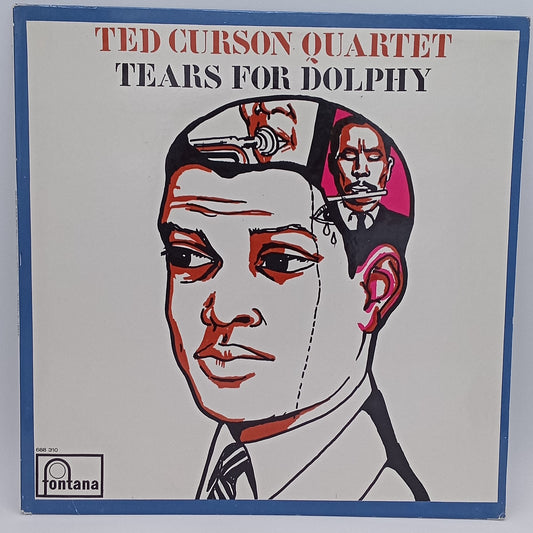 Ted Curson Quartet – Tears For Dolphy