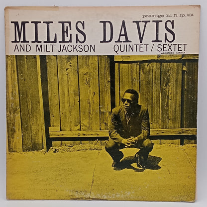 Miles Davis And Milt Jackson – Quintet / Sextet