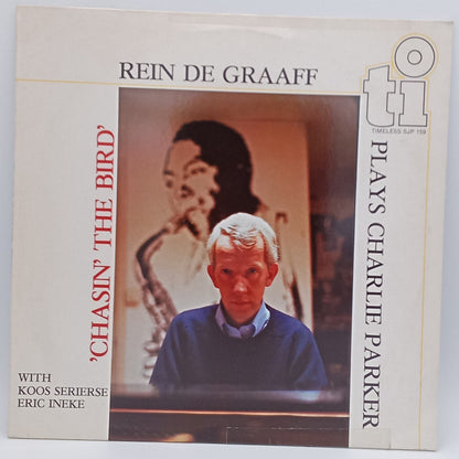 Rein de Graaff With Koos Serierse, Eric Ineke – Chasin' The Bird