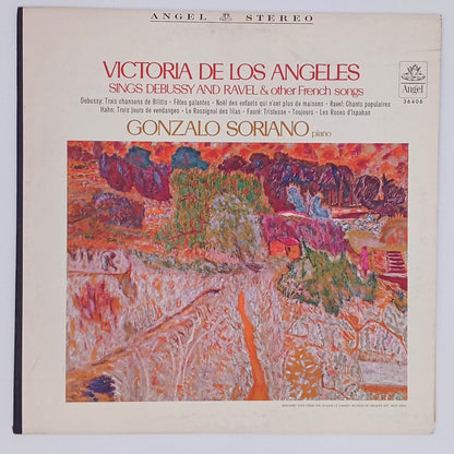Victoria De Los Angeles - Claude Debussy / Maurice Ravel - Gonzalo Soriano – Victoria De Los Angeles Sings Debussy And Ravel & Other French Songs