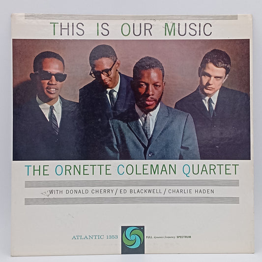The Ornette Coleman Quartet The Ornette Coleman Quartet  Read More  – This Is Our Music