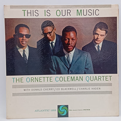 The Ornette Coleman Quartet The Ornette Coleman Quartet  Read More  – This Is Our Music