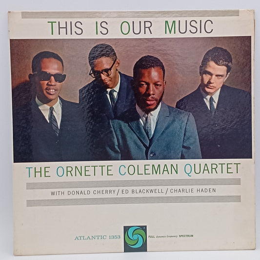 The Ornette Coleman Quartet The Ornette Coleman Quartet  Read More  – This Is Our Music