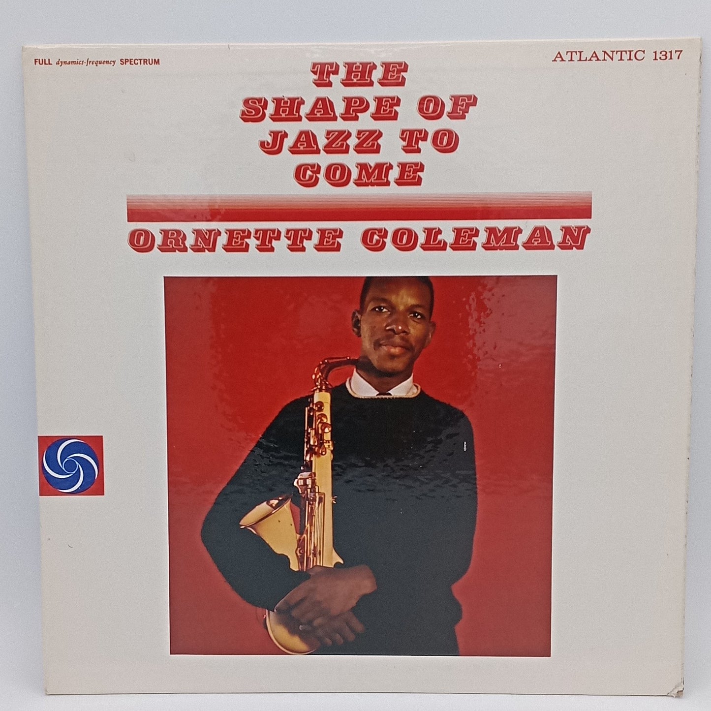 Ornette Coleman – The Shape Of Jazz To Come