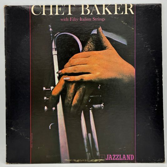 Chet Baker – Chet Baker With Fifty Italian Strings