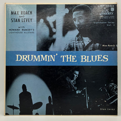 Max Roach And Stan Levey With Howard Rumsey's Lighthouse All-Stars – Drummin' The Blues