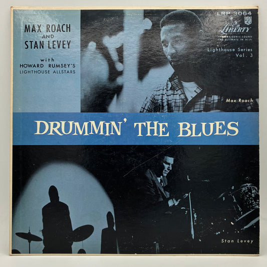 Max Roach And Stan Levey With Howard Rumsey's Lighthouse All-Stars – Drummin' The Blues