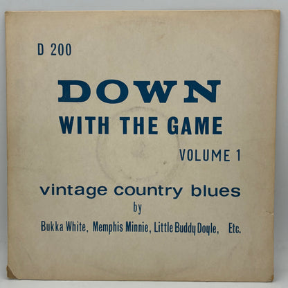 Various – Down With The Game (Volume 1 Vintage Country Blues)