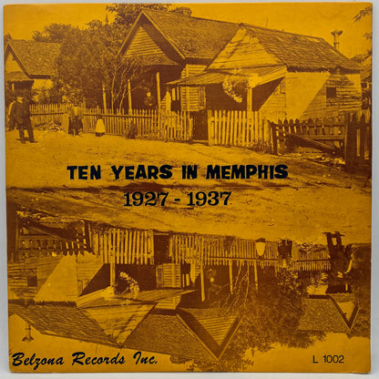 Various – Ten Years In Memphis: 1927-1937