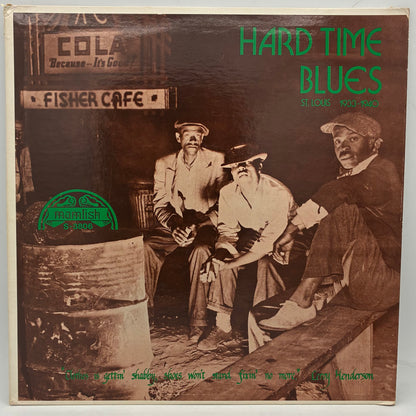 Various – Hard Time Blues - St. Louis 1933-1940